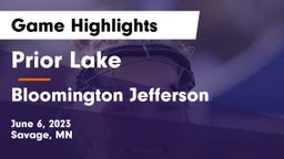 Prior Lake  vs Bloomington Jefferson  Game Highlights - June 6, 2023