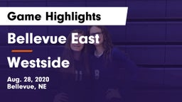 Bellevue East  vs Westside  Game Highlights - Aug. 28, 2020