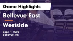 Bellevue East  vs Westside  Game Highlights - Sept. 1, 2020