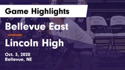 Bellevue East  vs Lincoln High Game Highlights - Oct. 3, 2020