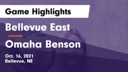 Bellevue East  vs Omaha Benson  Game Highlights - Oct. 16, 2021