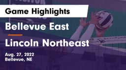 Bellevue East  vs Lincoln Northeast  Game Highlights - Aug. 27, 2022