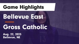 Bellevue East  vs Gross Catholic  Game Highlights - Aug. 22, 2023