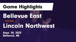 Bellevue East  vs Lincoln Northwest Game Highlights - Sept. 28, 2023