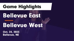 Bellevue East  vs Bellevue West Game Highlights - Oct. 24, 2023