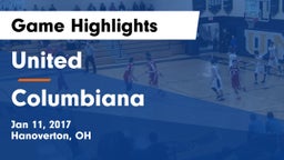 United  vs Columbiana  Game Highlights - Jan 11, 2017