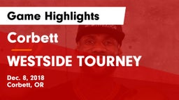 Corbett  vs WESTSIDE TOURNEY Game Highlights - Dec. 8, 2018