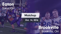 Matchup: Eaton  vs. Brookville  2016