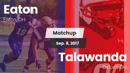 Matchup: Eaton  vs. Talawanda  2017