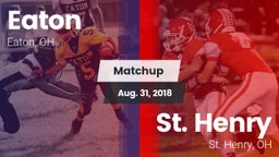 Matchup: Eaton  vs. St. Henry  2018