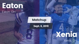 Matchup: Eaton  vs. Xenia  2019