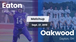 Matchup: Eaton  vs. Oakwood  2019