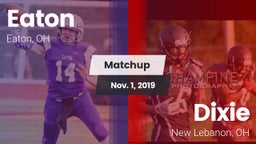 Matchup: Eaton  vs. Dixie  2019