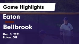 Eaton  vs Bellbrook  Game Highlights - Dec. 3, 2021