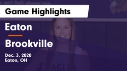 Eaton  vs Brookville  Game Highlights - Dec. 3, 2020
