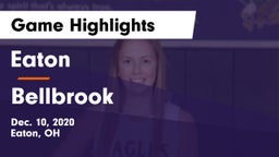 Eaton  vs Bellbrook  Game Highlights - Dec. 10, 2020