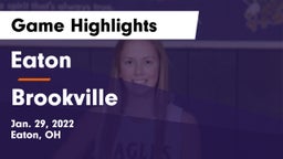 Eaton  vs Brookville  Game Highlights - Jan. 29, 2022