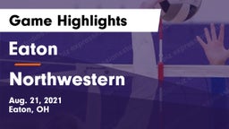 Eaton  vs Northwestern Game Highlights - Aug. 21, 2021