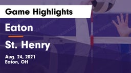 Eaton  vs St. Henry  Game Highlights - Aug. 24, 2021