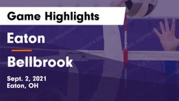 Eaton  vs Bellbrook  Game Highlights - Sept. 2, 2021