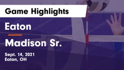 Eaton  vs Madison Sr.  Game Highlights - Sept. 14, 2021