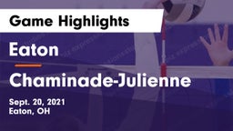 Eaton  vs Chaminade-Julienne  Game Highlights - Sept. 20, 2021