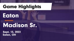 Eaton  vs Madison Sr.  Game Highlights - Sept. 13, 2022