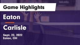 Eaton  vs Carlisle  Game Highlights - Sept. 22, 2022