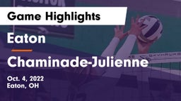 Eaton  vs Chaminade-Julienne  Game Highlights - Oct. 4, 2022