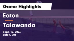 Eaton  vs Talawanda  Game Highlights - Sept. 12, 2023