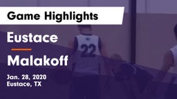 Eustace  vs Malakoff  Game Highlights - Jan. 28, 2020