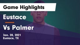 Eustace  vs Vs Palmer  Game Highlights - Jan. 28, 2021