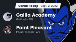 Recap: Gallia Academy vs. Point Pleasant  2022