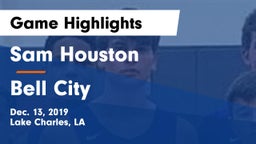 Sam Houston  vs Bell City Game Highlights - Dec. 13, 2019