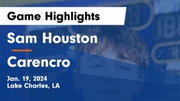 Sam Houston  vs Carencro  Game Highlights - Jan. 19, 2024