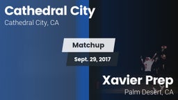 Matchup: Cathedral City High vs. Xavier Prep  2017