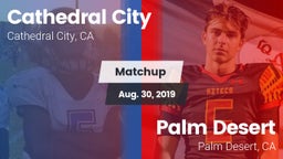 Matchup: Cathedral City High vs. Palm Desert  2019