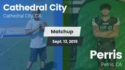 Matchup: Cathedral City High vs. Perris  2019