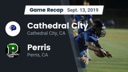 Recap: Cathedral City  vs. Perris  2019