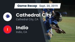 Recap: Cathedral City  vs. Indio  2019