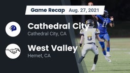 Recap: Cathedral City  vs. West Valley  2021