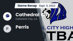 Recap: Cathedral City  vs. Perris  2022
