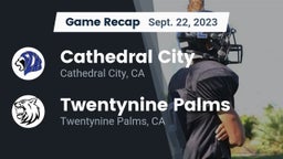 Recap: Cathedral City  vs. Twentynine Palms  2023