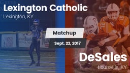 Matchup: Lexington Catholic vs. DeSales  2017
