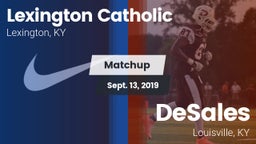 Matchup: Lexington Catholic vs. DeSales  2019