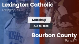Matchup: Lexington Catholic vs. Bourbon County  2020