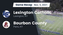 Recap: Lexington Catholic  vs. Bourbon County  2021