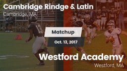 Matchup: Cambridge Rindge & vs. Westford Academy  2017