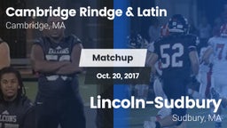 Matchup: Cambridge Rindge & vs. Lincoln-Sudbury  2017