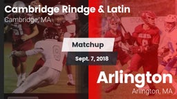 Matchup: Cambridge Rindge & vs. Arlington  2018